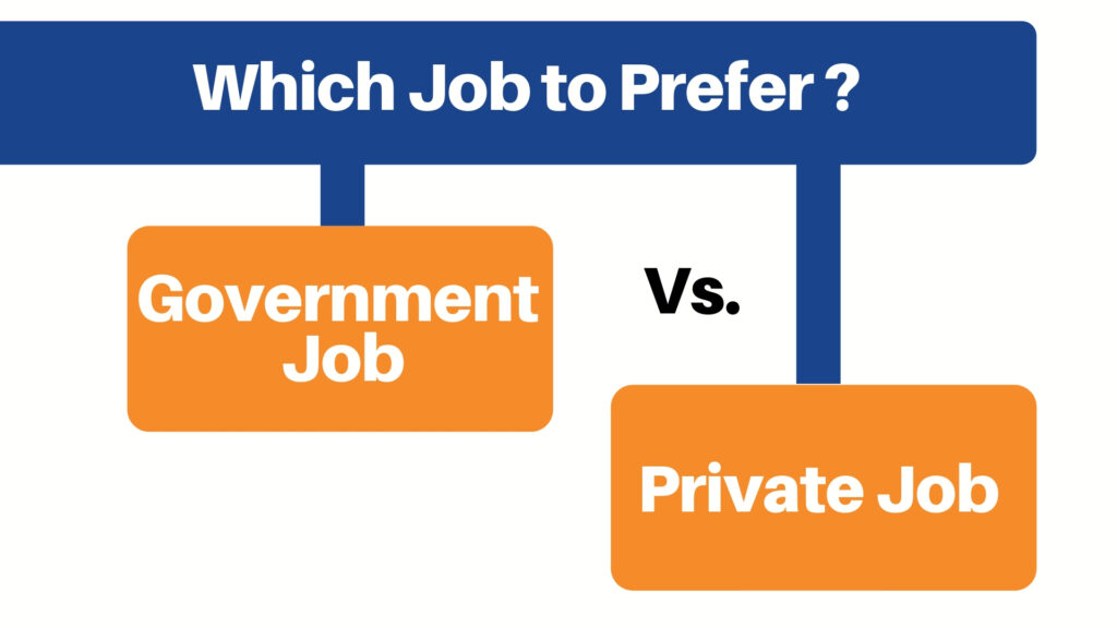 Government Job vs Private Job: Which One is Actually Better?