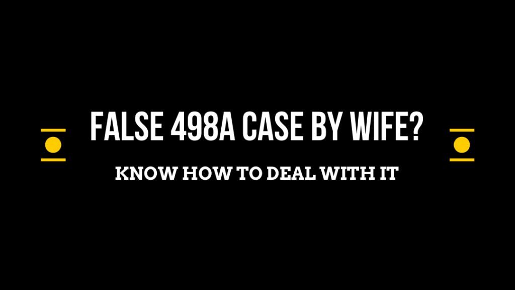 What If Your Wife Traps You in a False Domestic Violence Case?